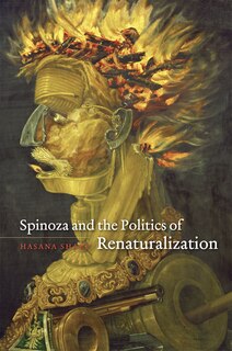 Front cover_Spinoza and the Politics of Renaturalization