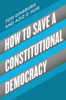 Couverture_How To Save A Constitutional Democracy