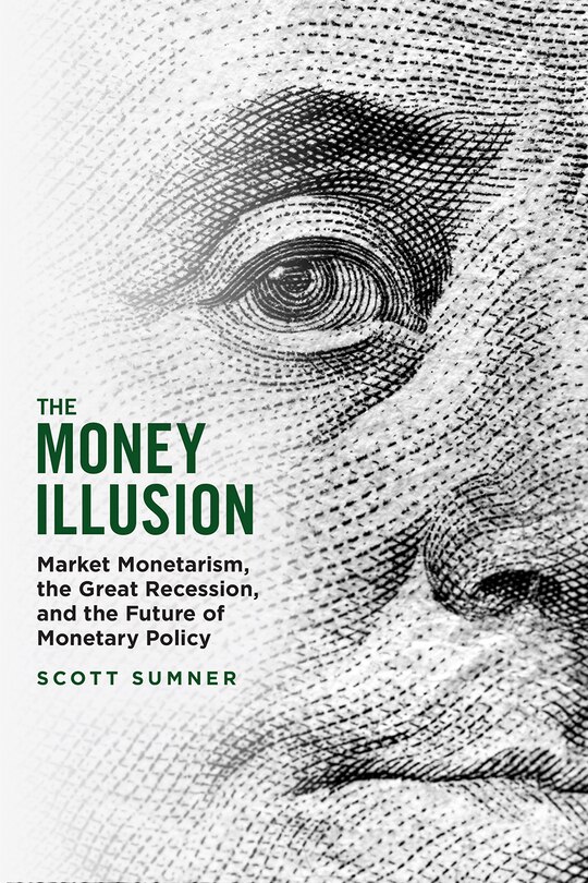 Front cover_The Money Illusion