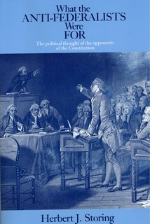 Front cover_What The Anti-federalists Were For