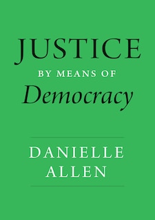 Front cover_Justice by Means of Democracy