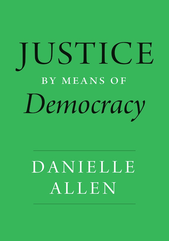 Front cover_Justice by Means of Democracy