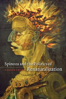 Couverture_Spinoza And The Politics Of Renaturalization