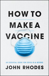 Couverture_How To Make A Vaccine