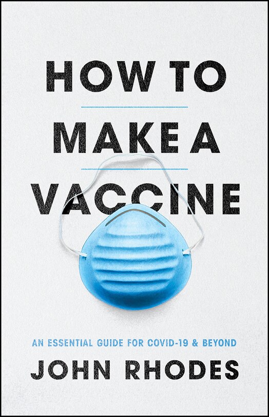 Couverture_How To Make A Vaccine