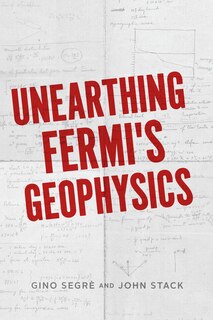 Front cover_Unearthing Fermi's Geophysics