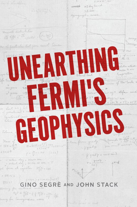Front cover_Unearthing Fermi's Geophysics