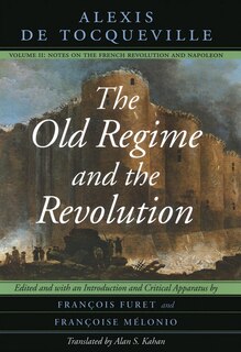 Front cover_The Old Regime and the Revolution, Volume II