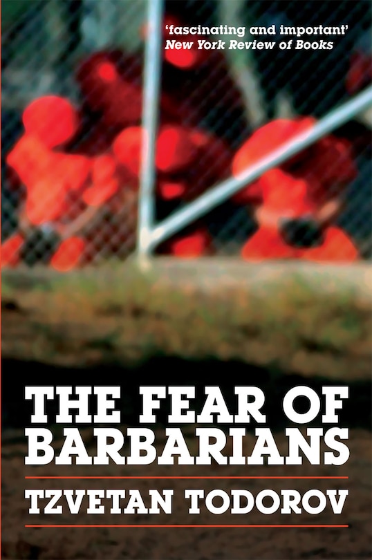 Front cover_The Fear of Barbarians
