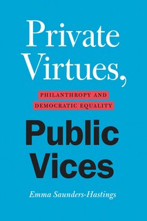 Front cover_Private Virtues, Public Vices