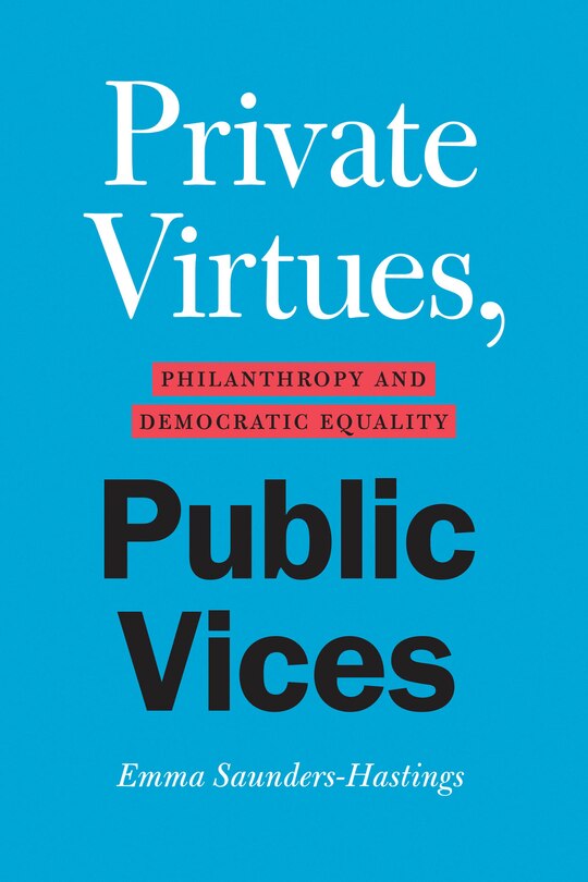 Front cover_Private Virtues, Public Vices