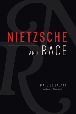 Nietzsche and Race