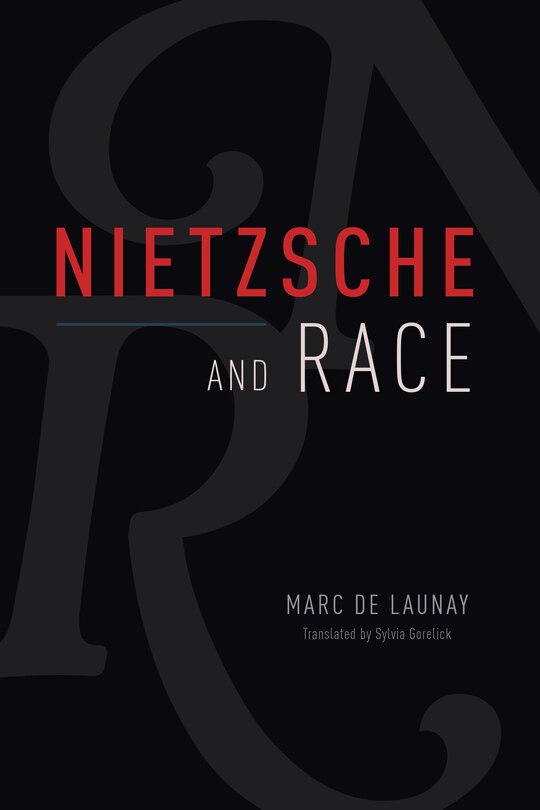 Front cover_Nietzsche and Race