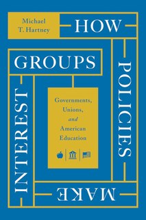 Couverture_How Policies Make Interest Groups
