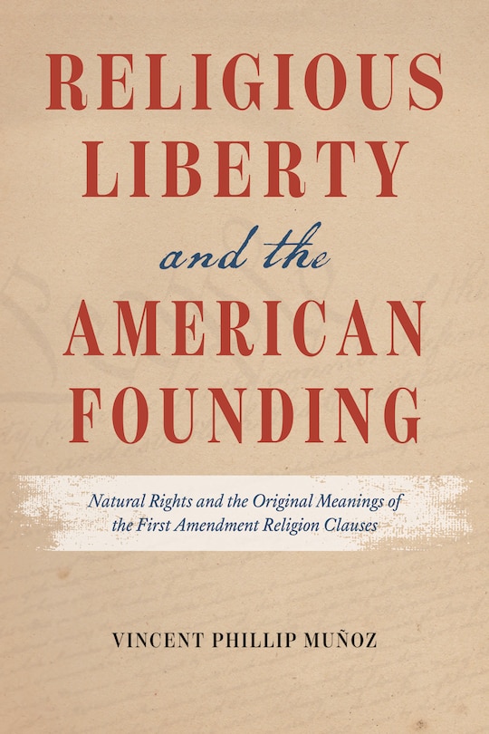 Couverture_Religious Liberty And The American Founding