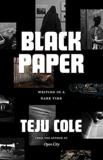 Black Paper: Writing In A Dark Time