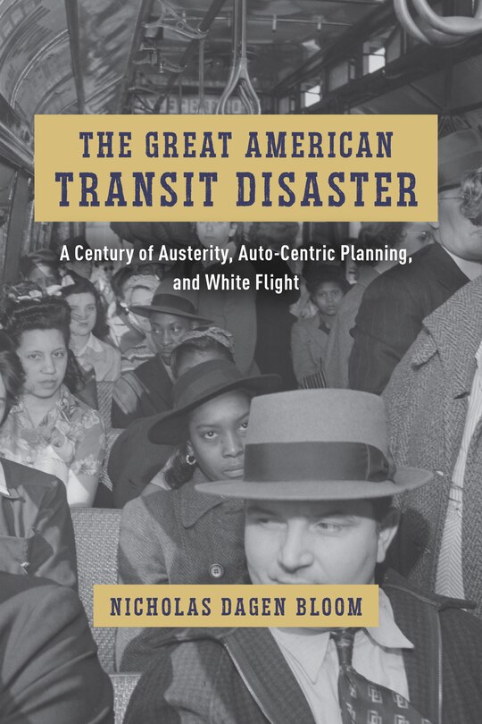 Front cover_The Great American Transit Disaster