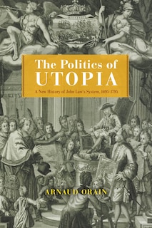 Front cover_The Politics of Utopia