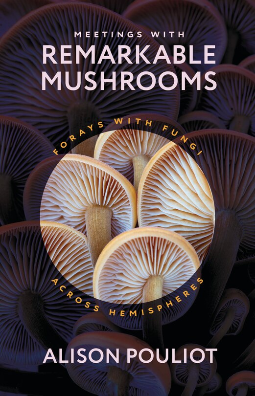 Couverture_Meetings with Remarkable Mushrooms
