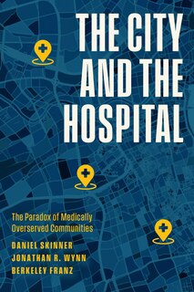 Front cover_The City and the Hospital