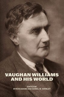 Front cover_Vaughan Williams and His World