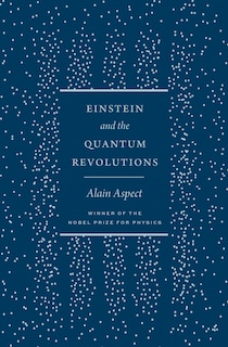 Front cover_Einstein and the Quantum Revolutions