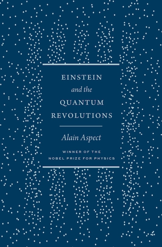 Front cover_Einstein and the Quantum Revolutions