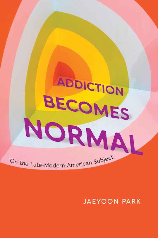 Front cover_Addiction Becomes Normal