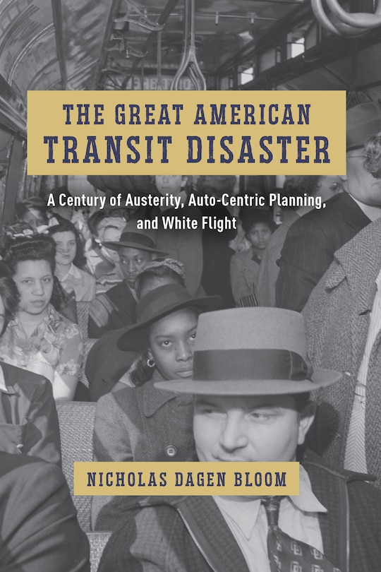 Front cover_The Great American Transit Disaster
