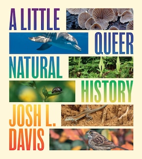 Front cover_A Little Queer Natural History
