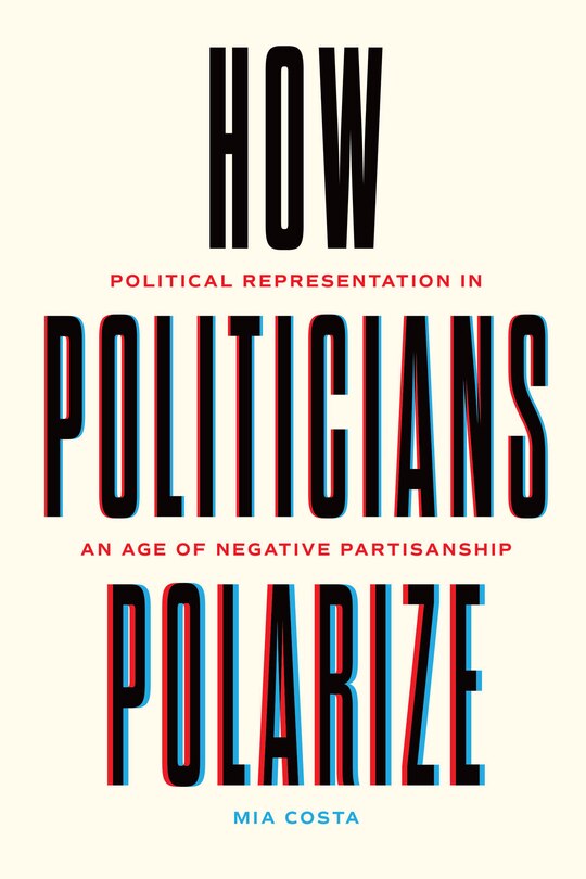 Front cover_How Politicians Polarize