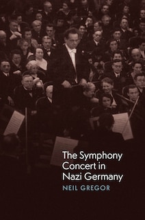 Couverture_The Symphony Concert in Nazi Germany