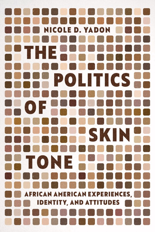 Front cover_The Politics of Skin Tone