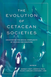Front cover_The Evolution of Cetacean Societies