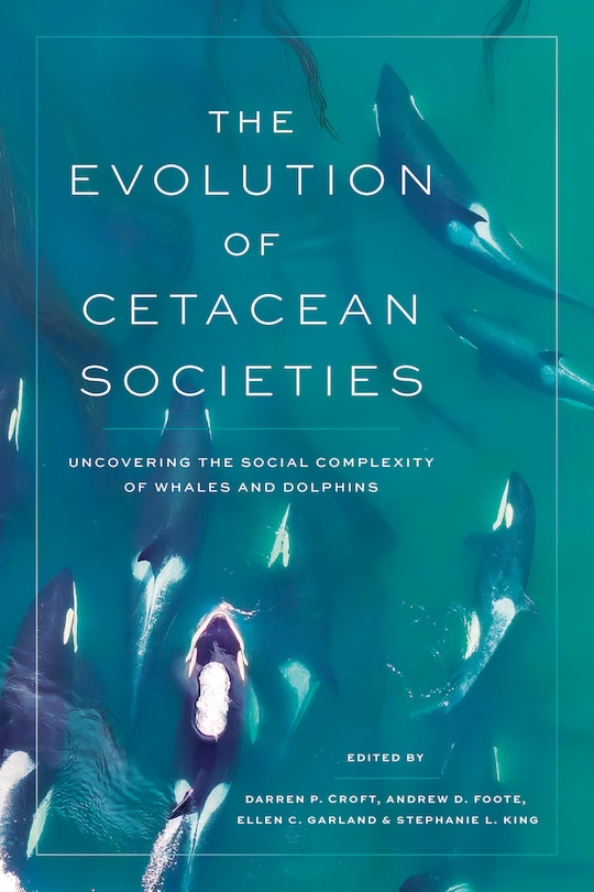 Front cover_The Evolution of Cetacean Societies