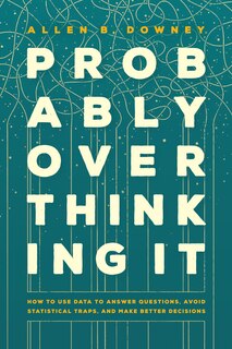 Front cover_Probably Overthinking It