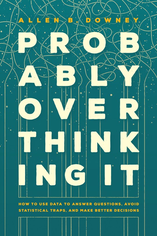 Front cover_Probably Overthinking It