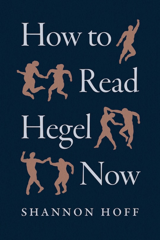 Front cover_How to Read Hegel Now