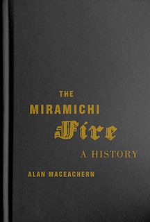 Couverture_The Miramichi Fire