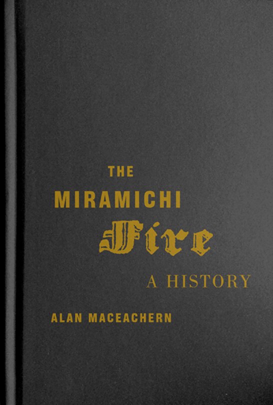 Couverture_The Miramichi Fire