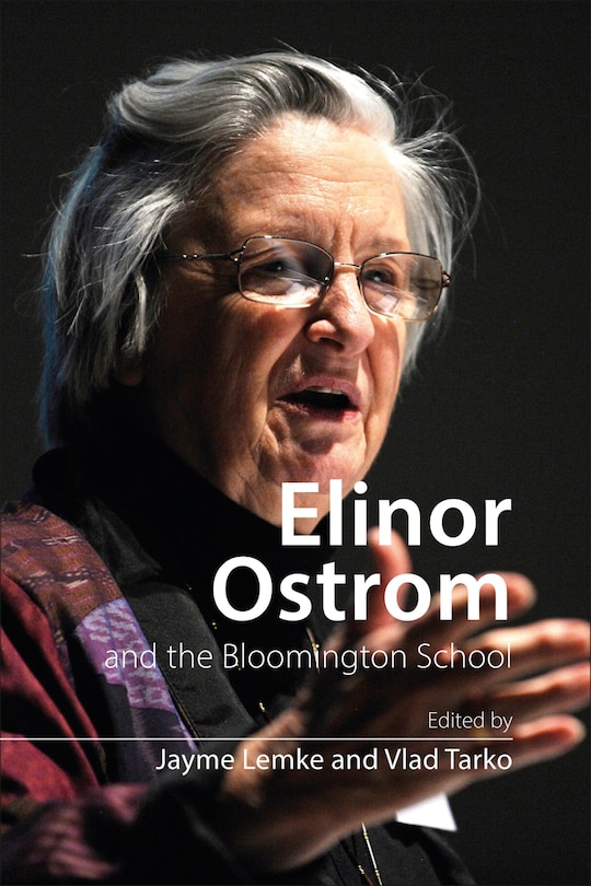 Couverture_Elinor Ostrom And The Bloomington School