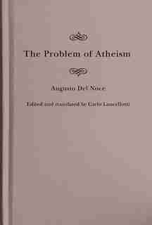 The Problem of Atheism by Augusto Del Noce