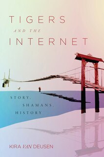 Front cover_Tigers And The Internet