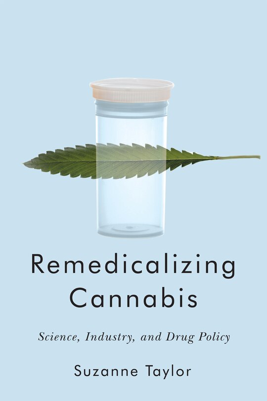 Front cover_Remedicalizing Cannabis