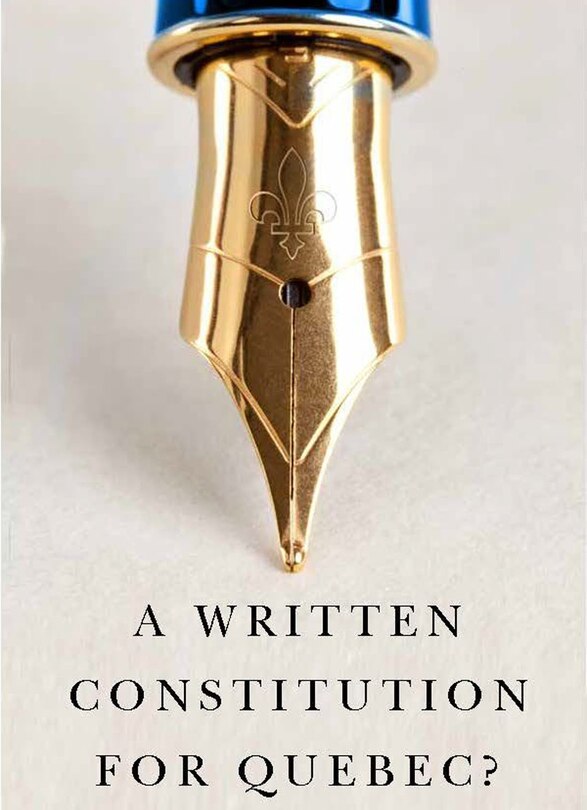 Couverture_A Written Constitution for Quebec?