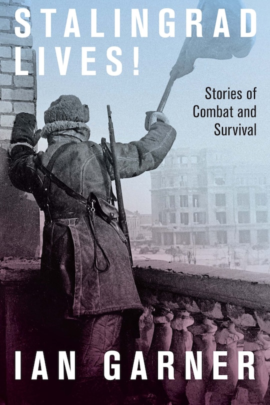 Front cover_Stalingrad Lives
