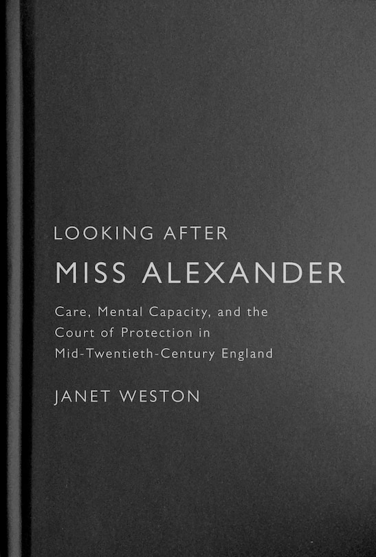Front cover_Looking After Miss Alexander