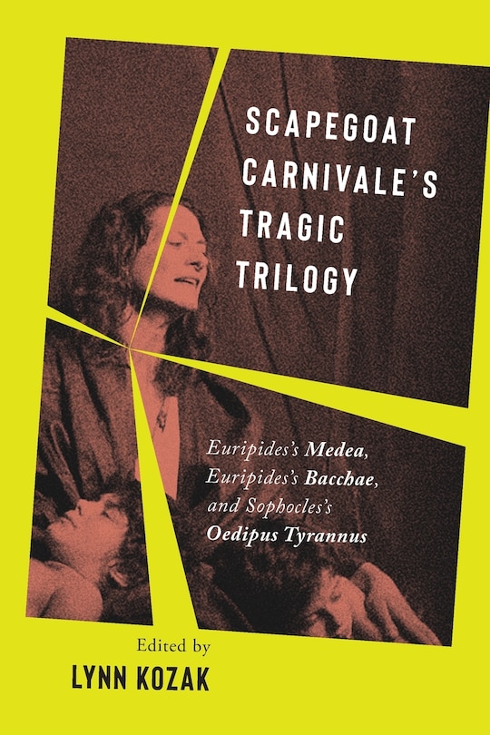 Front cover_Scapegoat Carnivale's Tragic Trilogy