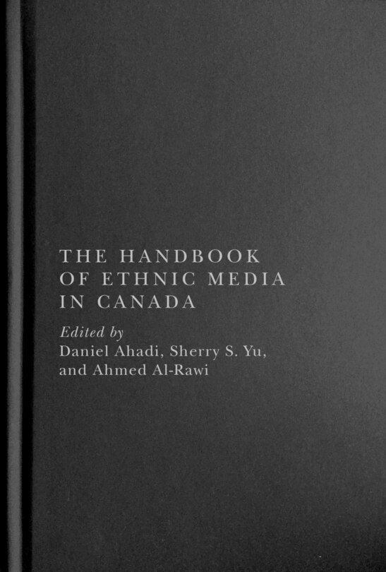 Front cover_The Handbook of Ethnic Media in Canada