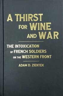 Front cover_A Thirst for Wine and War